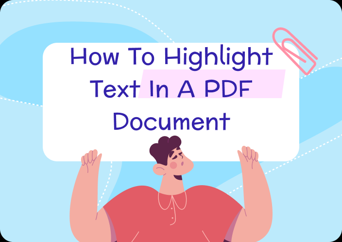 How to Highlight Text in a PDF Document