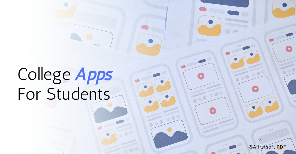 7 Useful College apps for Students