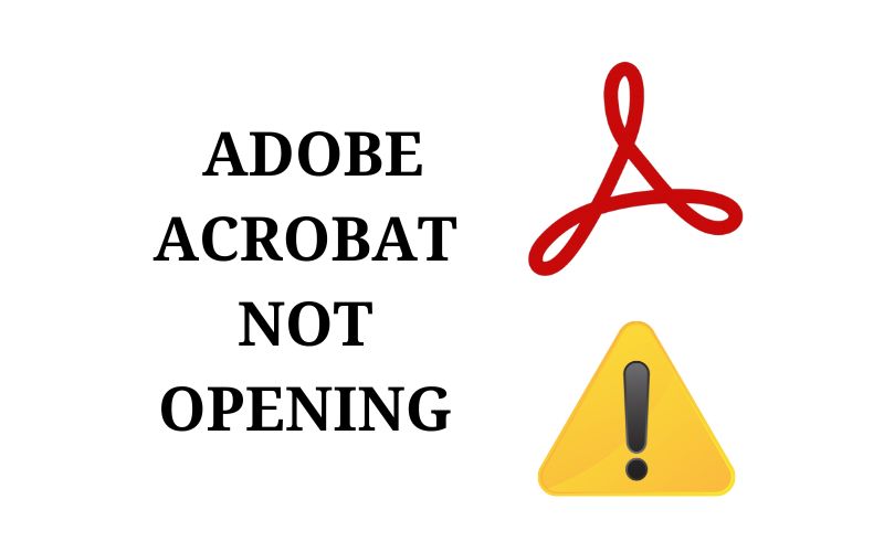 adobe acrobat not opening