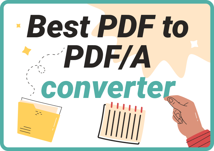 Best PDF to PDF/A Converters for ISO